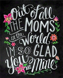 Glad You Are My Mom